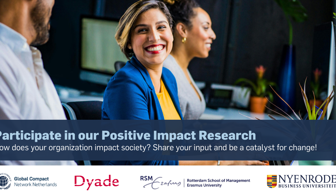 Participate in our Positive Impact Research and be a catalyst for change